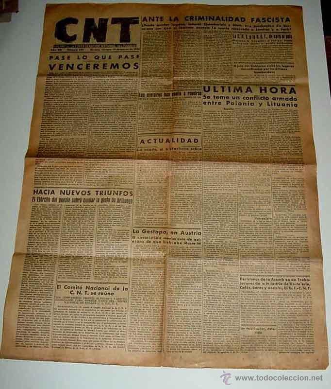 Militaria: ANTIGUO PERIODICO CNT - ORGANO DE LA CONFEDERACION NACIONAL DEL TRABAJO - 18 DE MARZO DE 1938 - PLEN