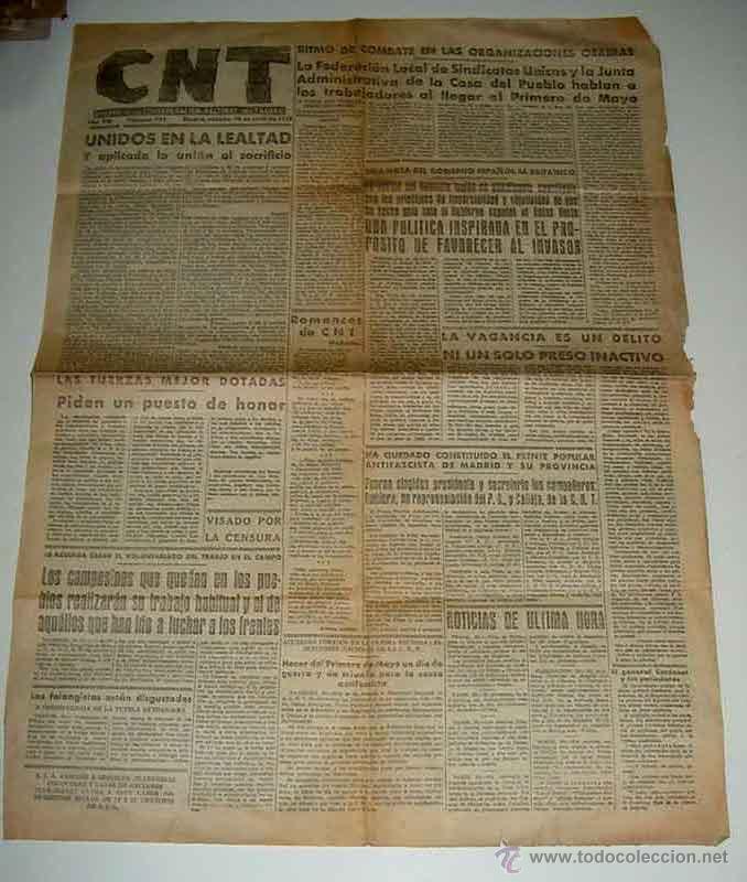 Militaria: ANTIGUO PERIODICO CNT - ORGANO DE LA CONFEDERACION NACIONAL DEL TRABAJO - 30 DE ABRIL DE 1938 - PLEN