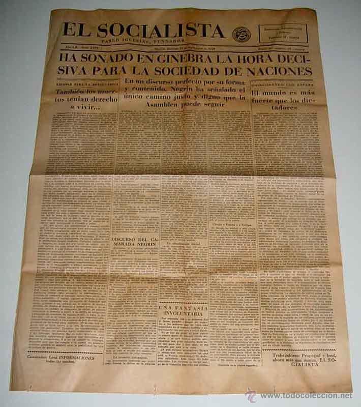 Militaria: ANTIGUO PERIODICO EL SOCIALISTA - 19 DE SEPTIEMBRE DE 1937 - PLENA GUERRA CIVIL - HA SIDO EN GINEBRA
