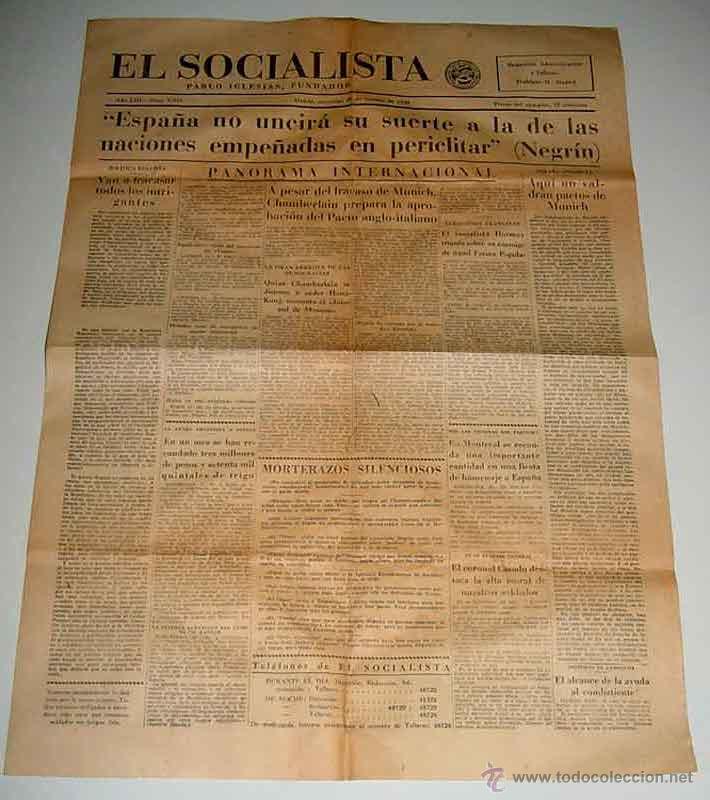 Militaria: ANTIGUO PERIODICO EL SOCIALISTA - 26 DE OCTUBRE DE 1938 - ESPA&Ntilde;A NO UNCIRA SU SUERTE A LA DE LAS NAC
