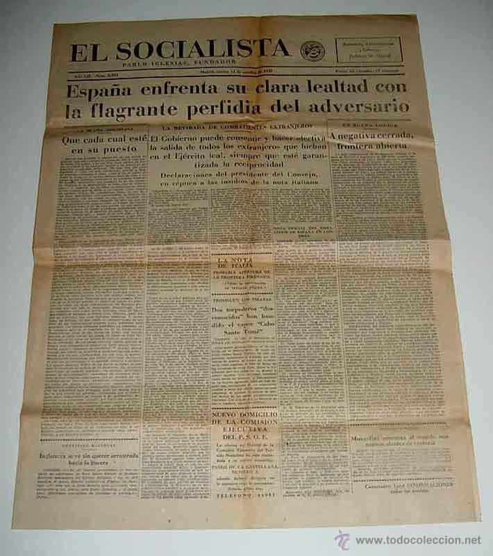 Militaria: ANTIGUO PERIODICO EL SOCIALISTA - 12 DE OCTUBRE DE 1937 - PLENA GUERRA CIVIL - ESPA&Ntilde;A ENFRENTA SU CL