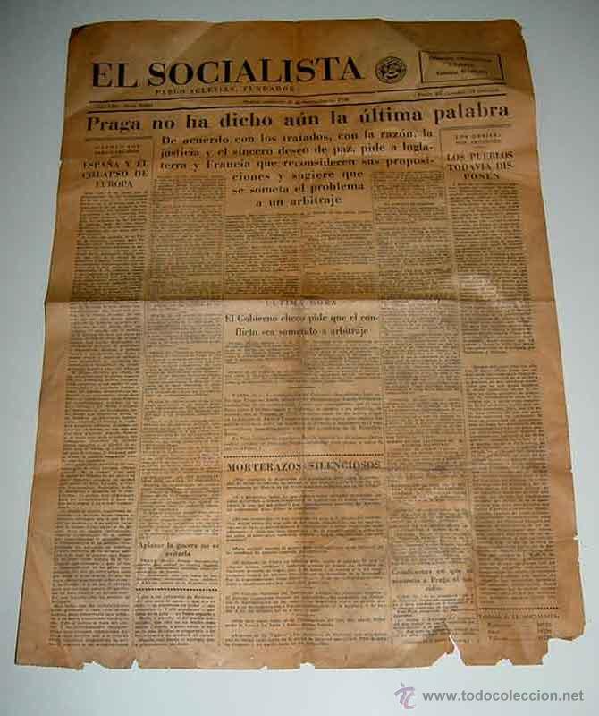 Militaria: ANTIGUO PERIODICO EL SOCIALISTA - 21 DE SEPTIEMBRE DE 1938 - PLENA GUERRA CIVIL - PRAGA NO HA DICHO