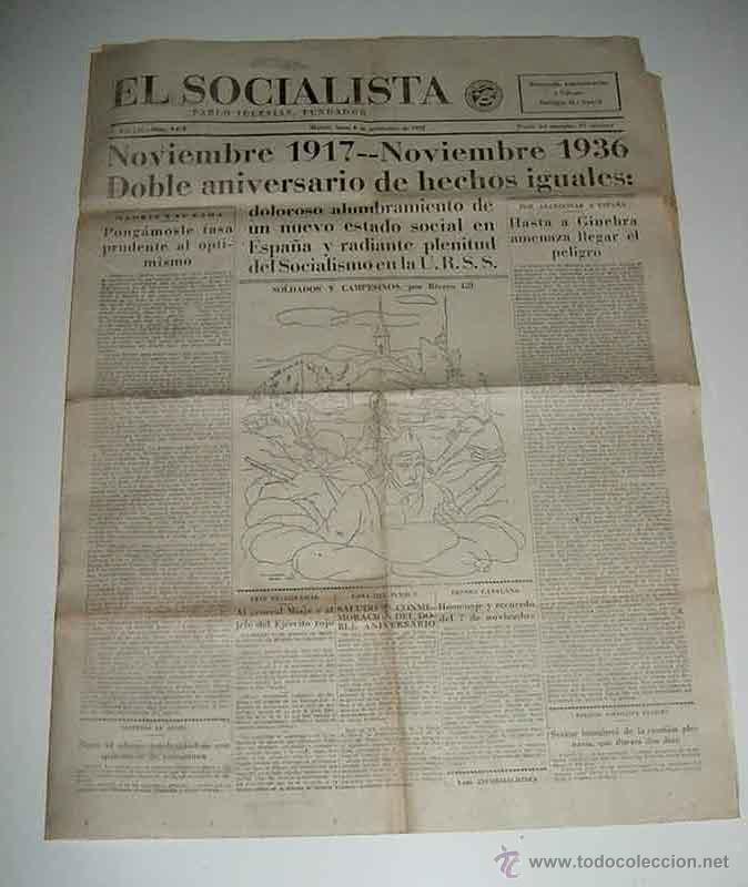 Militaria: ANTIGUO PERIODICO EL SOCIALISTA - 8 DE NOVIEMBRE DE 1937 - PLENA GUERRA CIVIL - DOBLE ANIVERSARIO DE