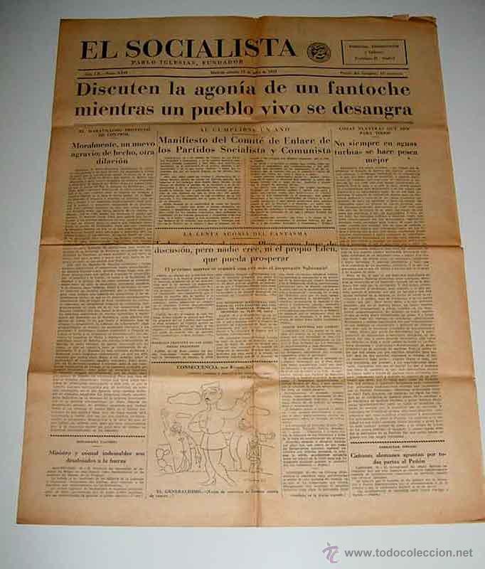 Militaria: ANTIGUO PERIODICO EL SOCIALISTA - 17 DE JULIO DE 1937 - PLENA GUERRA CIVIL - DISCUTEN LA AGONIA DE U