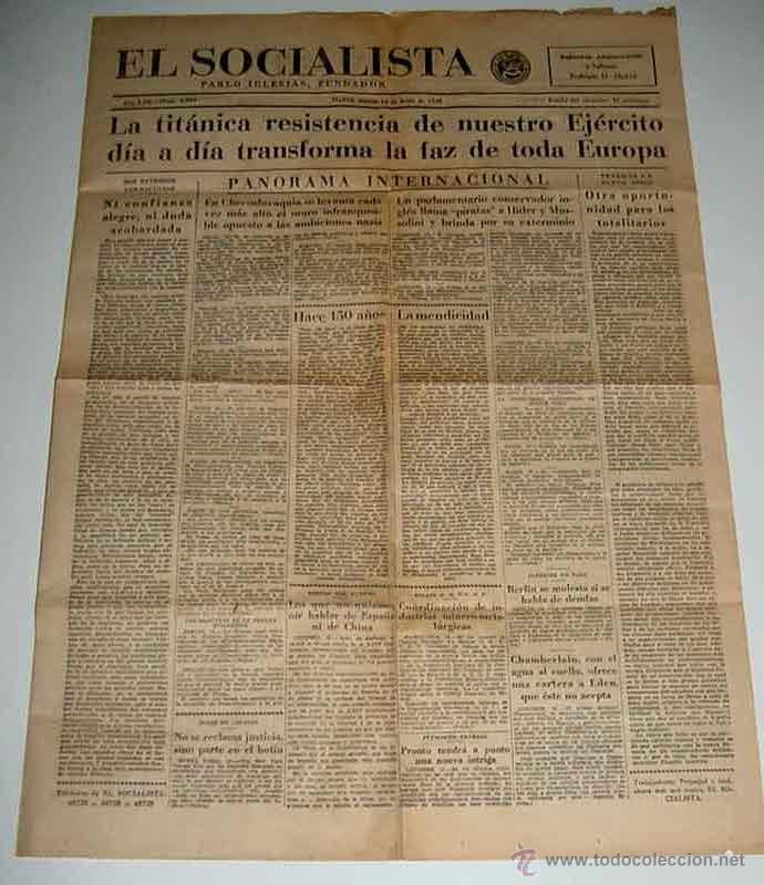 Militaria: ANTIGUO PERIODICO EL SOCIALISTA - 14 DE JUNIO DE 1938 - PLENA GUERRA CIVIL - LA TITANICA RESISTENCIA