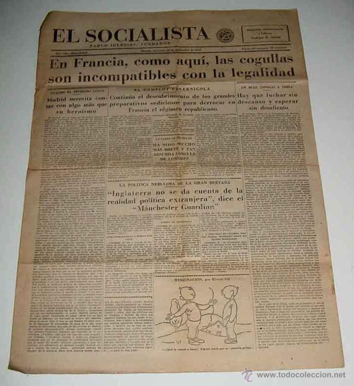 Militaria: ANTIGUO PERIODICO EL SOCIALISTA - 24 DE NOVIEMBRE DE 1937 - PLENA GUERRA CIVIL - EN FRANCIA, COMO AQ