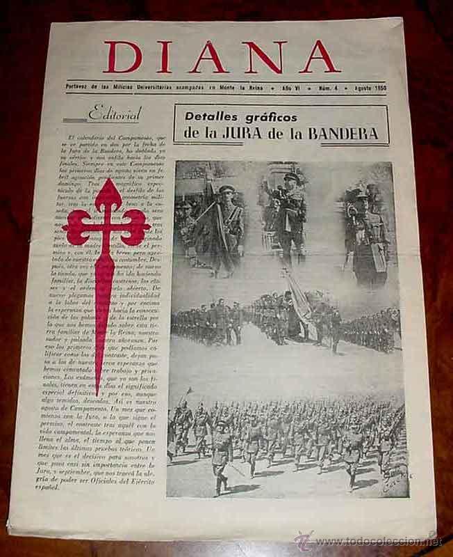Military Antiques: ANTIGUA REVISTA DIANA . NU . 4 AGOSTO 1950 . PORTAVOZ DE LAS MILICIAS UNIVERSITARIAS ACAMPADAS EN MO
