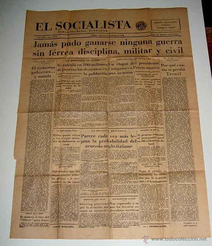 Militaria: ANTIGUO PERIODICO EL SOCIALISTA, PLENA GUERRA CIVIL - 2 DE MARZO DE 1938 - JAMAS PUDO GANARSE NINGUN
