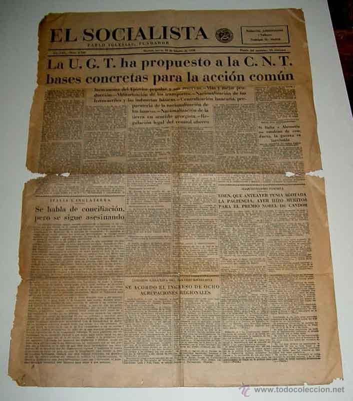 Militaria: ANTIGUO PERIODICO EL SOCIALISTA, PLENA GUERRA CIVIL - 10 DE FEBRERO DE 1938 - LA UGT HA PROPUESTO A