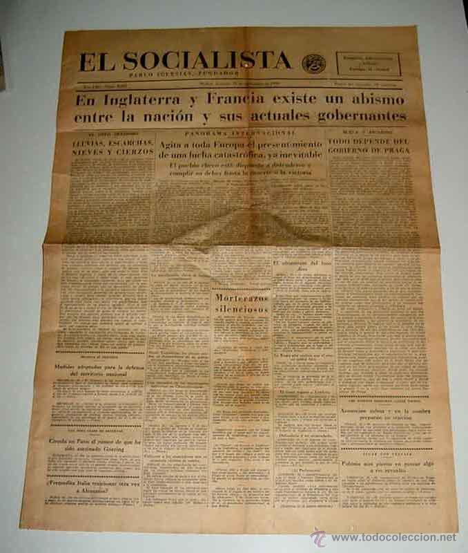 Militaria: ANTIGUO PERIODICO EL SOCIALISTA, PLENA GUERRA CIVIL - 25 DE SEPTIEMBRE DE 1938 - EN INGLATERRA Y FRA