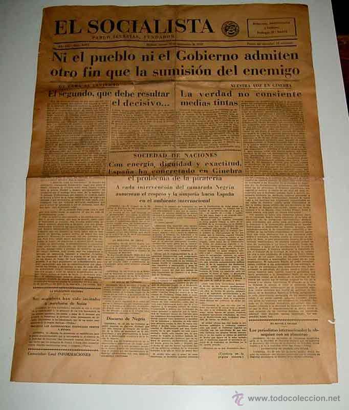 Militaria: ANTIGUO PERIODICO EL SOCIALISTA, PLENA GUERRA CIVIL - 28 DE SEPTIEMBRE DE 1938 - DE HORA EN HORA SE