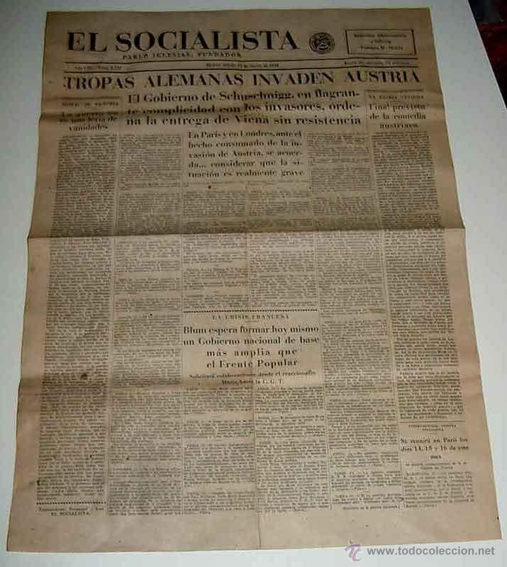 Militaria: ANTIGUO PERIODICO EL SOCIALISTA, PLENA GUERRA CIVIL - 12 DE MARZO DE 1938 - TROPAS ALEMANAS INVADEN