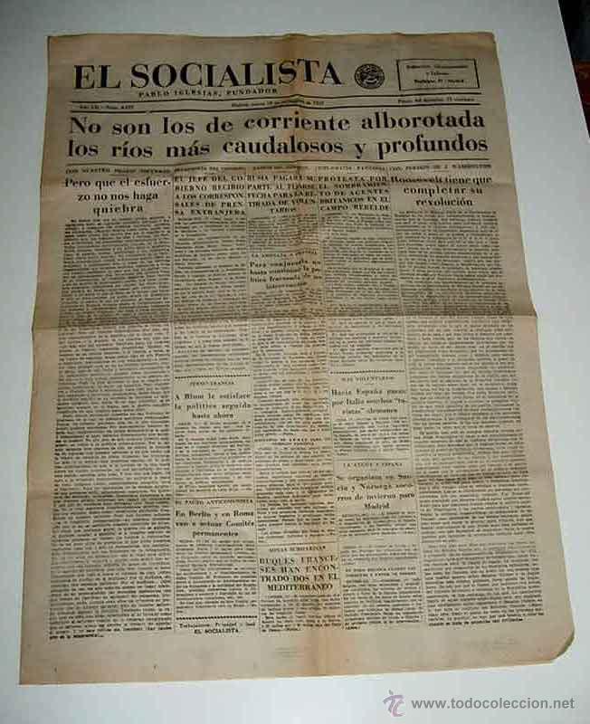 Militaria: ANTIGUO PERIODICO EL SOCIALISTA, PLENA GUERRA CIVIL - 18 DE NOVIEMBRE DE 1937 - NO SON LOS DE CORRIE