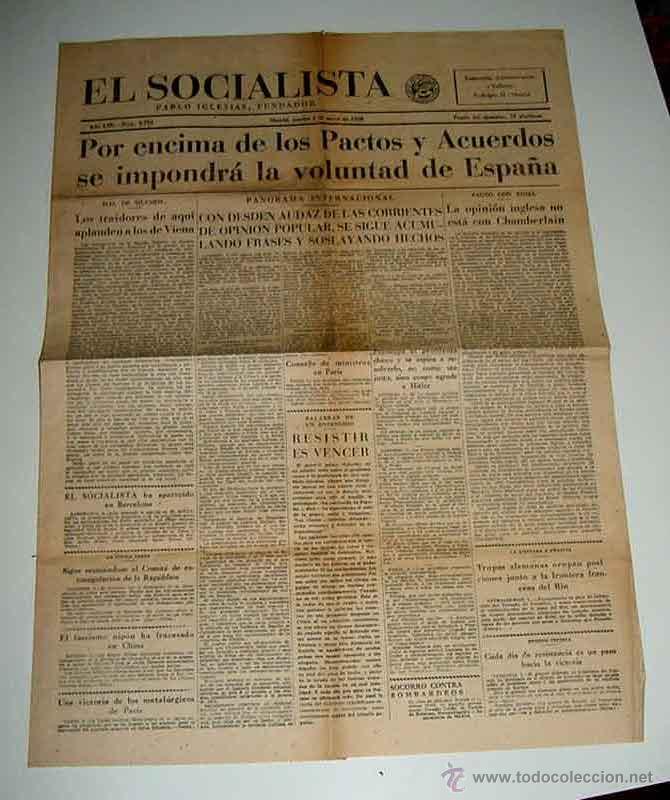 Militaria: ANTIGUO PERIODICO EL SOCIALISTA, PLENA GUERRA CIVIL - 3 DE MAYO DE 1938 - POR ENCIMA DE LOS PACTOS Y
