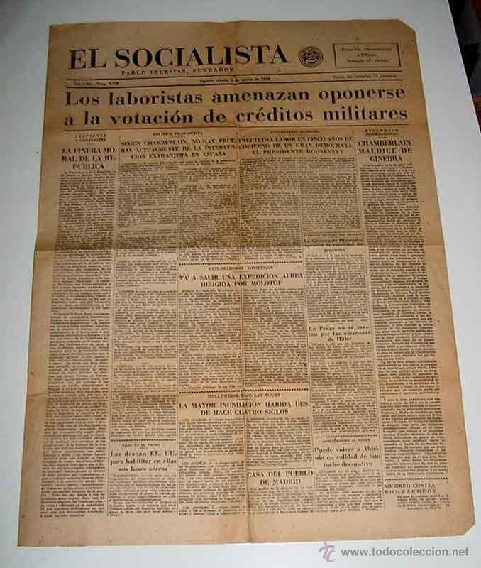 Militaria: ANTIGUO PERIODICO EL SOCIALISTA, PLENA GUERRA CIVIL - 5 DE MARZO DE 1938 - LOS LABORISTAS AMENAZAN O