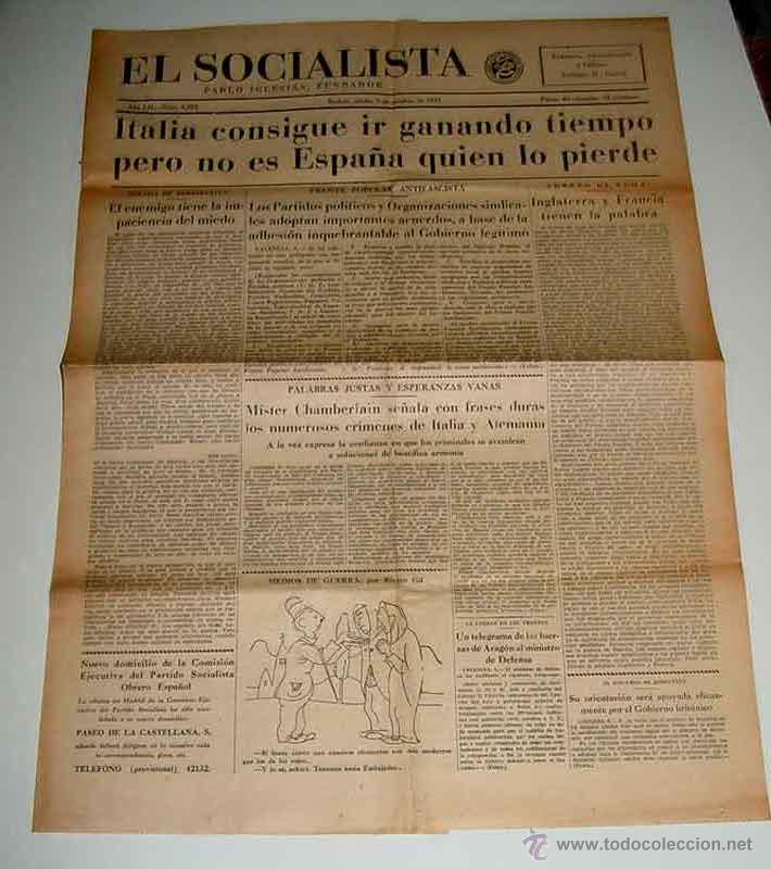Militaria: ANTIGUO PERIODICO EL SOCIALISTA, PLENA GUERRA CIVIL - 9 DE OCTUBRE DE 1937 - ITALIA CONSIGUE IR GANA