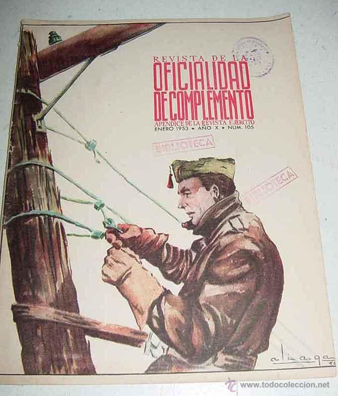 Militaria: REVISTA DE LA OFICIALIDAD DE COMPLEMENTO. APENDICE DE LA REVISTA EJERCITO - ENERO 1953 - A&Ntilde;O X - N&ordm;
