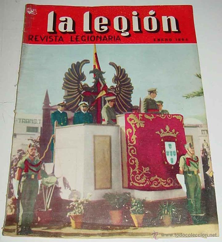Militaria: ANTIGUA REVISTA LEGIONARIA - LA LEGION - ENERO DE 1964 - ARTICULOS Y FOTOGRAFIAS DEL SAHARA, DEL TER
