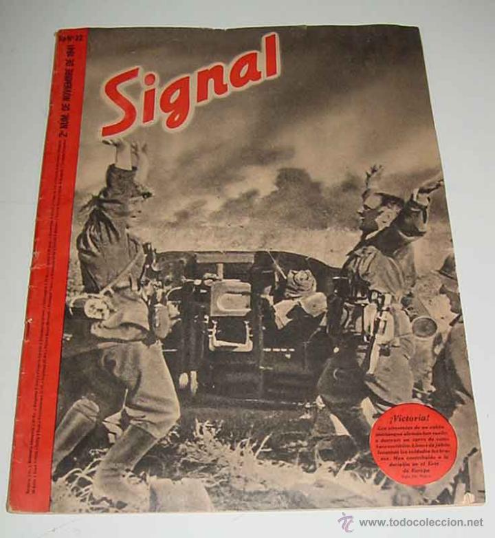 Militaria: ANTIGUA REVISTA SIGNAL - n&ordm; 2 NOVIEMBRE 1941 - 47 PAGINAS - MIDE  37 X 27 CMS.