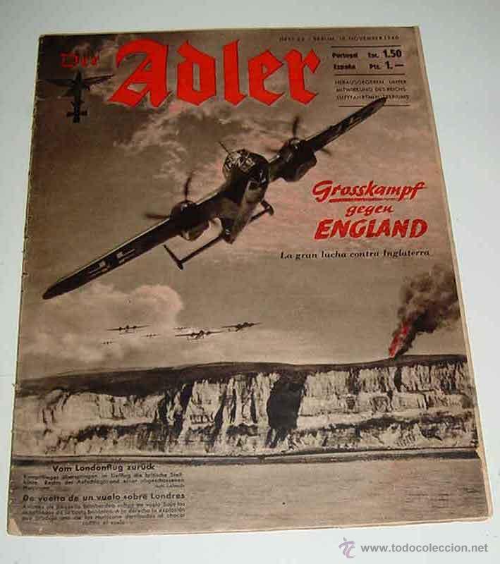 Militaria: DER ADLER  Revista alemana de la Luftwaffe n&ordm; 23 de 1940 - propaganda alemana II Guerra Mundial - 30