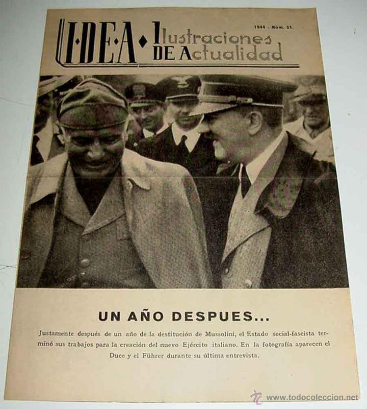 Military Antiques: ANTIGUA PUBLICACION IDEA NUM. 21 - 1944 - ILUSTRACIONES DE ACTUALIDAD - II GUERRA MUNDIAL - PROPAGA