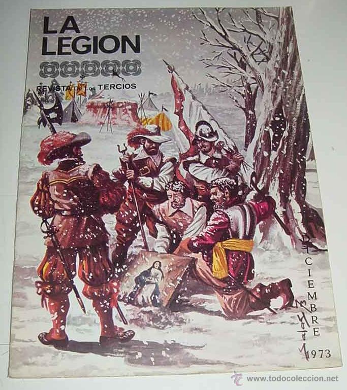Militaria: ANTIGUA REVISTA LA LEGION - REVISTA DE LOS TERCIOS - DICIEMBRE DE 1973 - ACTUALIDAD LEGIONARIA, DEL