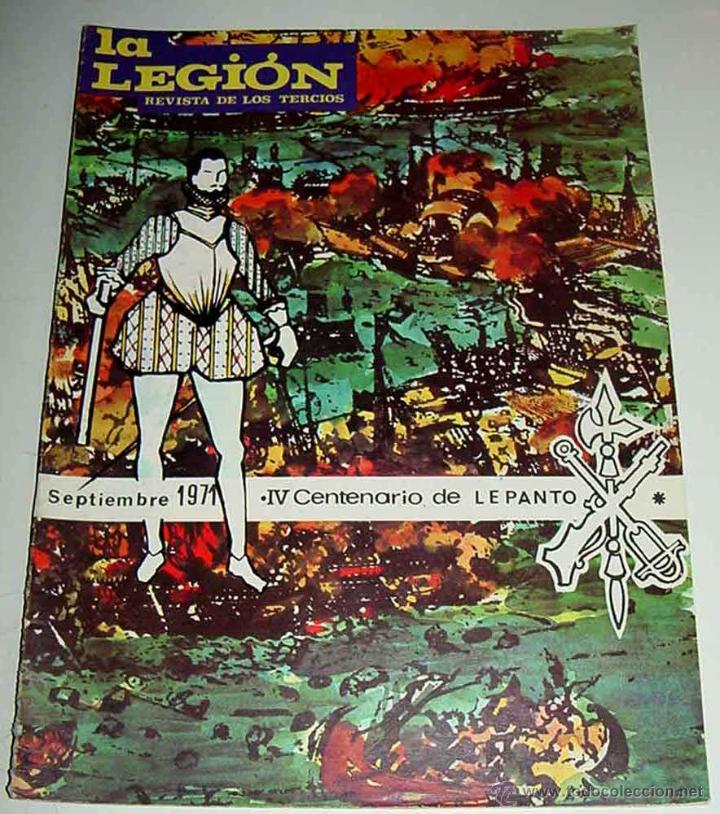 Militaria: ANTIGUA REVISTA LA LEGION - REVISTA DE LOS TERCIOS - SEPTIEMBRE DE 1971 - ACTUALIDAD LEGIONARIA, DEL
