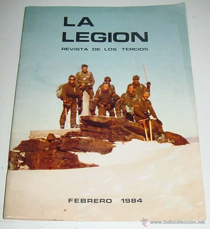 Militaria: ANTIGUA REVISTA LA LEGION - REVISTA DE LOS TERCIOS - FEBRERO DE 1984 - ACTUALIDAD LEGIONARIA, DE LOS