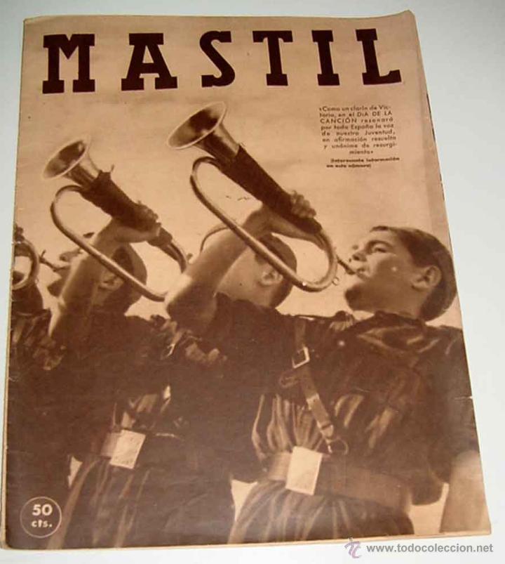 Military Antiques: REVISTA MASTIL, N&ordm; 34 - 15 DE MARZO DE 1942 - 24 PAGINAS, MIDE 37 X 28 CMS. - REVISTA NACIONAL DEL F