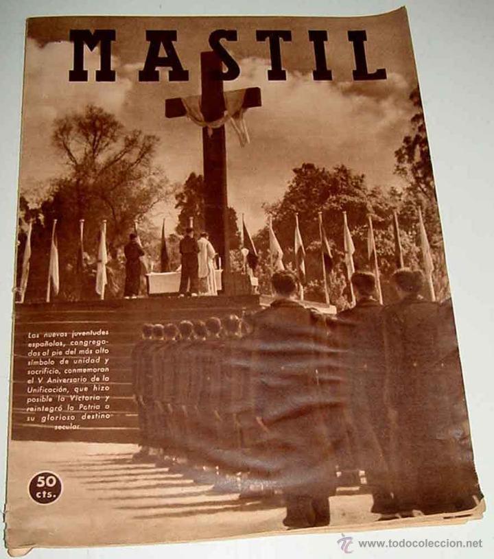 Military Antiques: REVISTA MASTIL N&ordm; 37 - 1 MAYO DE 1942 - 24 PAGINAS, MIDE 37 X 28 CMS. - REVISTA NACIONAL DEL FRENTE