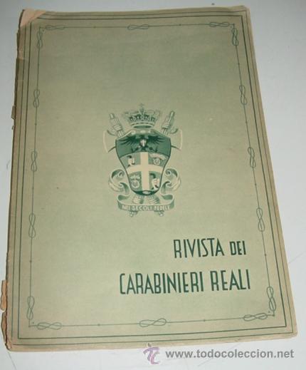 Militaria: RIVISTA DEI CARABINIERI REALI- MARZO, ABRIL 1938 - A CURA DEL COMANDO GENERALE DLL&acute;ARMA - DE LA PAGI
