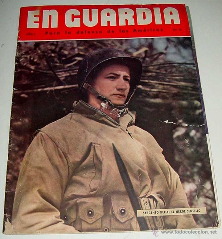 Military Antiques: En Guardia. A&ntilde;o 3. n&ordm; 10.(Abril de 1941). Revista. Para la defensa de las Americas - MIDE 35,5 X 26