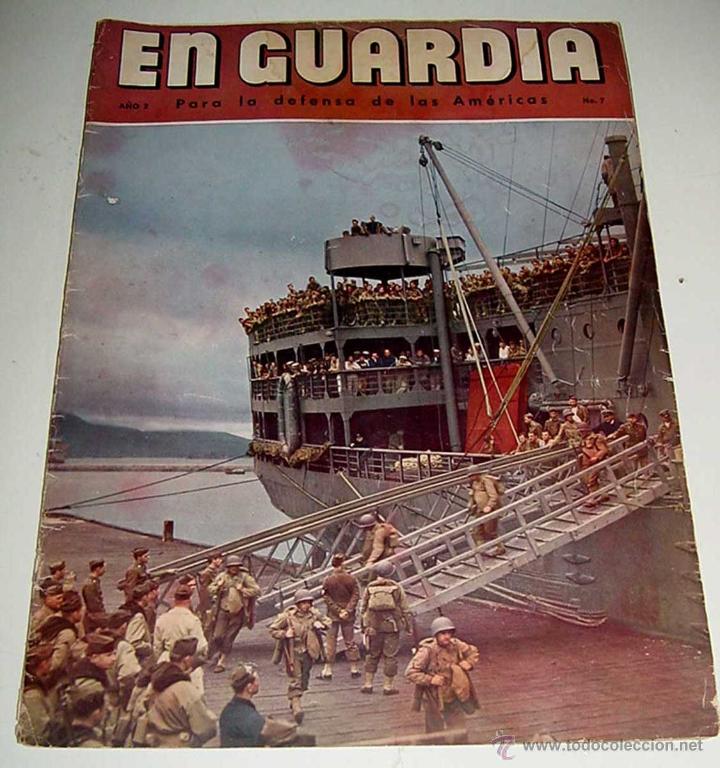 Military Antiques: En Guardia. A&ntilde;o 2. n&ordm; 7 . Revista. Para la defensa de las Americas - MIDE 35,5 X 26 CMS. TIENE 40 PA