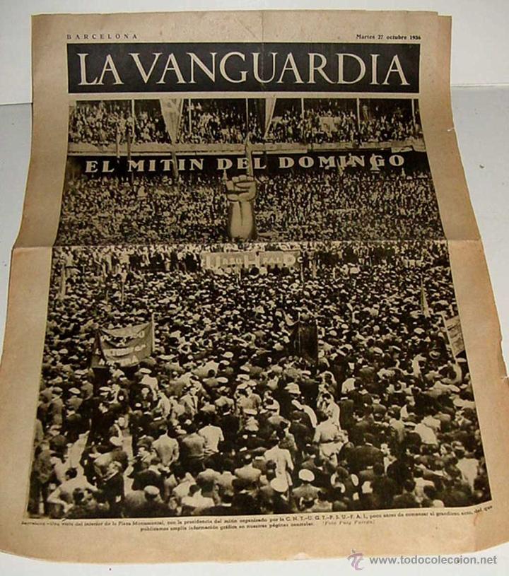 Militaria: ANTIGUO PERIODICO LA VANGUARDIA . 27 OCTUBRE 1936 - PLENA GUERRA CIVIL, EL MITIN DEL DOMINGO EN LA M