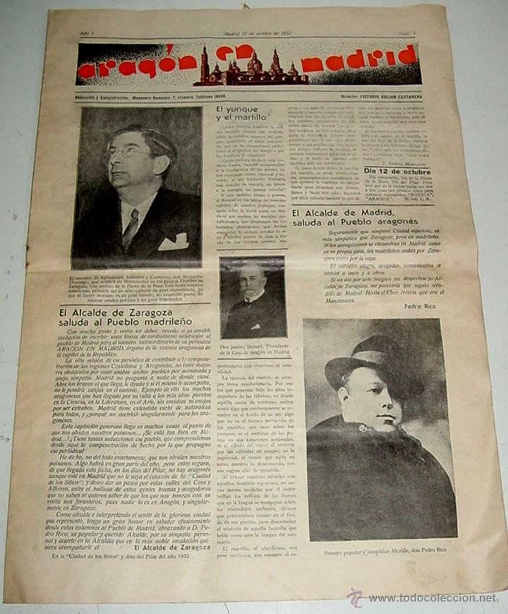 Military Antiques: ANTIGUO PERIODICO ARAGON EN MADRID, DE OCTUBRE DE 1932, REPUBLICA, CANTO A LA REPBULICA ESPA&Ntilde;OLA, -