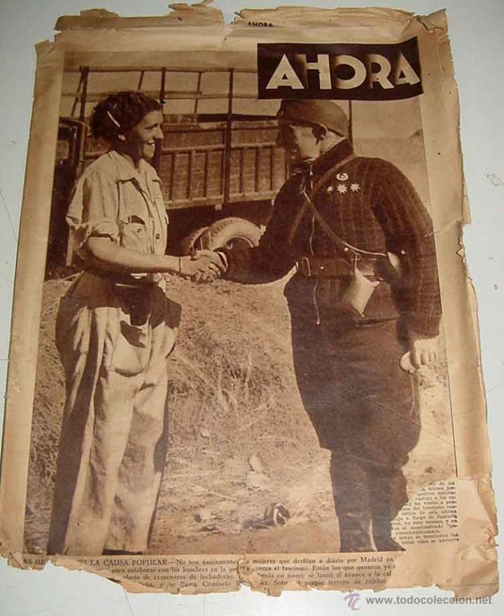 Militaria: ANTIGUO PERIODICO PLENA GUERRA CIVIL - AHORA - MADRID 24 DE OCTUBRE DE 1936 - VISTO DESDE EL BANDO R