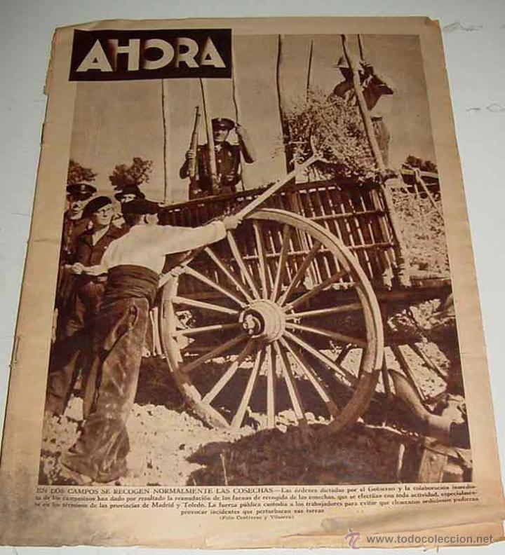 Militaria: ANTIGUO PERIODICO PLENA GUERRA CIVIL - AHORA - MADRID 31 DE JULIO DE 1936 - VISTO DESDE EL BANDO REP
