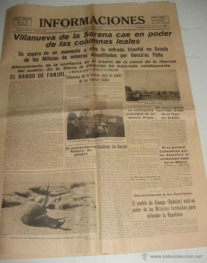Militaria: ANTIGUO PERIODICO DE PLENA GUERRA CIVIL - INFORMACIONES - MADRID 30 DE JULIO DE 1936 - VISTO DESDE E