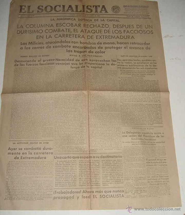 Militaria: ANTIGUO PERIODICO PLENA GUERRA CIVIL . EL SOCIALISTA - 13 NOVIEMBRE 1936 - LA MAGNIFICA DEFENSA DE L
