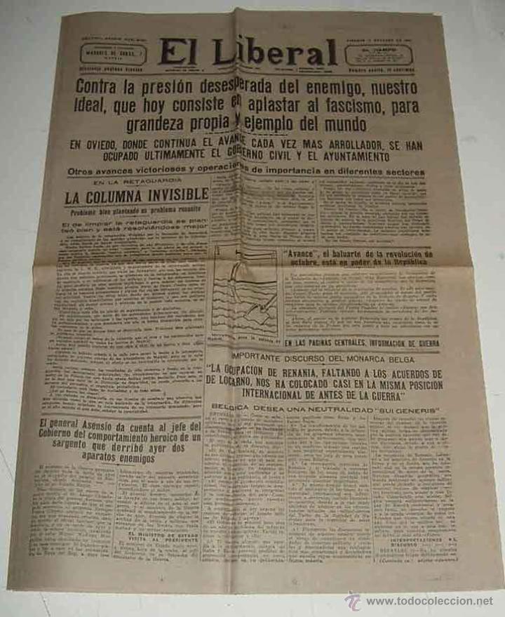 Militaria: ANTIGUO PERIODICO PLENA GUERRA CIVIL - EL LIBERAL 16 DE OCTUBRE DE 1936 - AVANCE EL BALUARTE DE LA R
