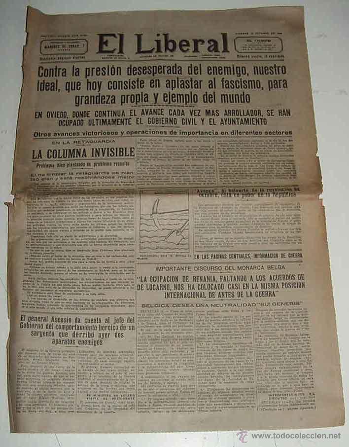 Militaria: ANTIGUO PERIODICO PLENA GUERRA CIVIL - EL LIBERAL 7 DE AGOSTO DE 1936 - LA TRAICION SE DESMORONA, LA