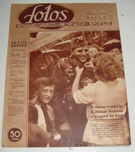 Military Antiques: ANTIGUA REVISTA FOTOS - Semanario Gr&aacute;fico de Informacion y Reportajes - N&ordm; 178 - 27 DE JULIO DE 1940