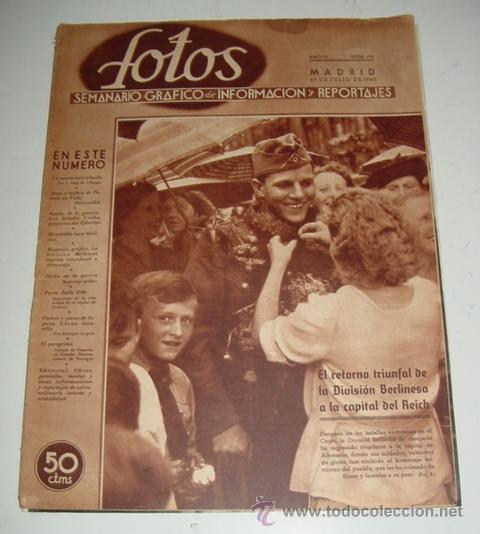 Military Antiques: ANTIGUA REVISTA FOTOS - SEMANARIO GR&aacute;FICO DE INFORMACION Y REPORTAJES - N&ordm; 178 - 27 DE JULIO DE 1940