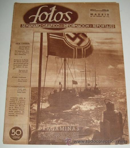Military Antiques: ANTIGUA REVISTA FOTOS - SEMANARIO GR&aacute;FICO DE INFORMACION Y REPORTAJES - N&ordm; 204 - 25 D ENERO DE 1941-