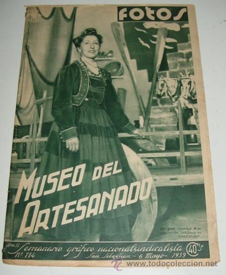 Military Antiques: ANTIGUA REVISTA FOTOS - Semanario Gr&aacute;fico de Informacion y Reportajes - N&ordm; 114 - 6 DE MAYO DE 1939 -