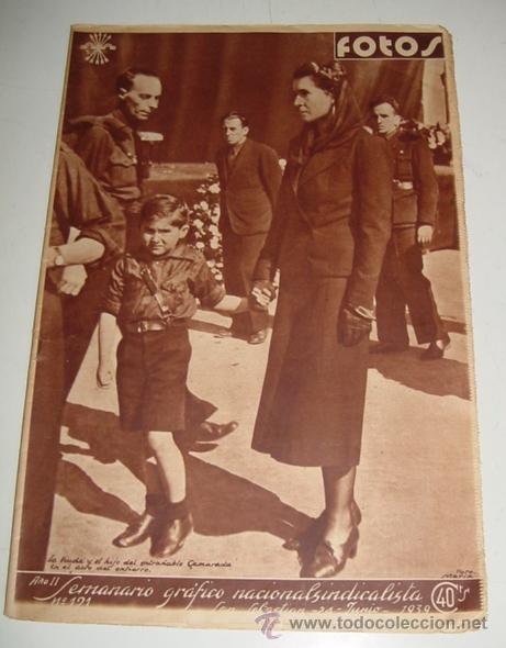 Militaria: ANTIGUA REVISTA FOTOS - Semanario Gr&aacute;fico de Informacion y Reportajes - N&ordm; 121 - 24 DE JUNIO DE 1939