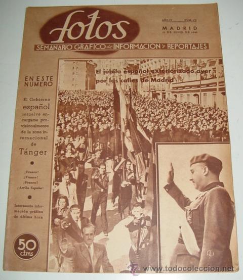 Militaria: ANTIGUA REVISTA FOTOS - Semanario Gr&aacute;fico de Informacion y Reportajes - N&ordm; 172 - 15 DE JUNIO  DE 194