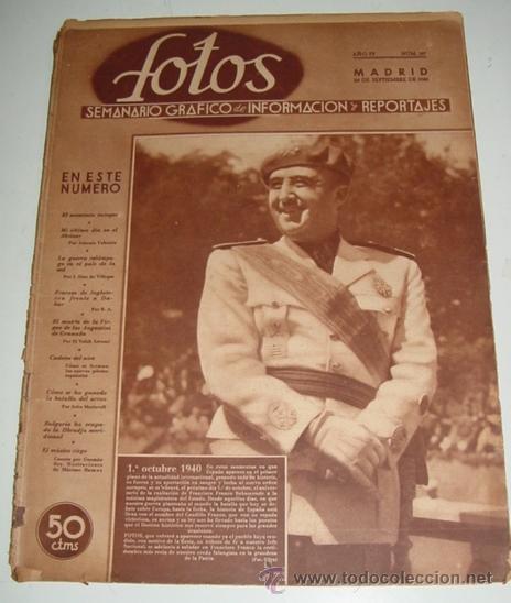 Military Antiques: ANTIGUA REVISTA FOTOS - Semanario Gr&aacute;fico de Informacion y Reportajes - N&ordm; 187 - 28 DE SEPTIEMBRE DE