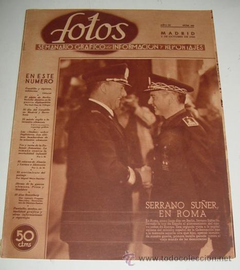 Military Antiques: ANTIGUA REVISTA FOTOS . N&ordm; 188 DE 5 DE OCTUBRE DE 1940 - SRRANO SU&Ntilde;ER EN ROMA, LOS STUKAS DIA Y NOCH