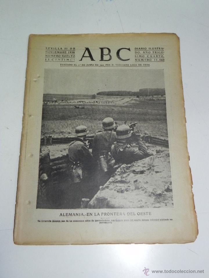 Military Antiques: ANTIGUO PERIODICO ABC NUM. 11060 DE 10 DE NOVIEMBRE DE 1938, PLENA GUERRA CIVIL, BATALLA DEL EBRO, P